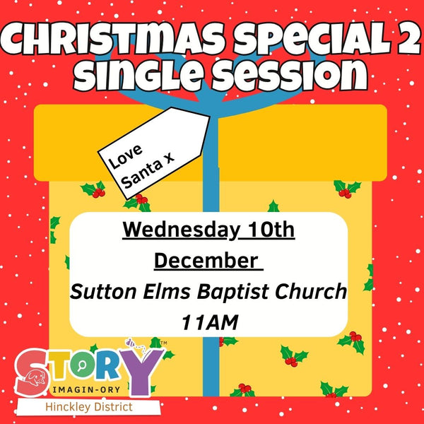 Wednesday - Sutton in the Elms - 10th December 2025 - 11AM - Christmas session 2