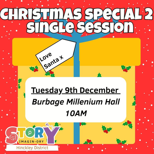 Tuesday - Burbage - 9th December 2025 - 10AM - Christmas Special 2