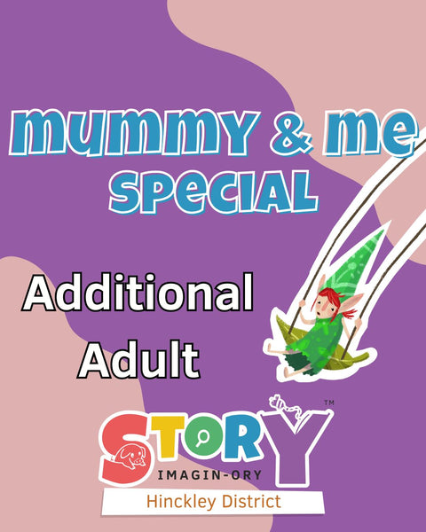 Mummy & Me - Additional Adult