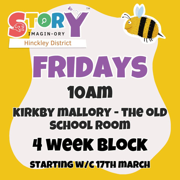 Fridays - Kirkby Mallory - 10am 4 week block