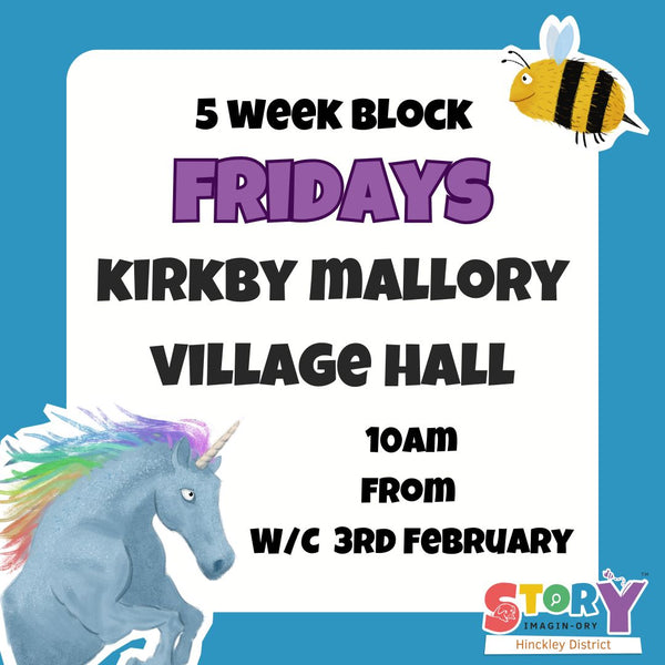 Fridays - Kirkby Mallory - 10am 5 week block